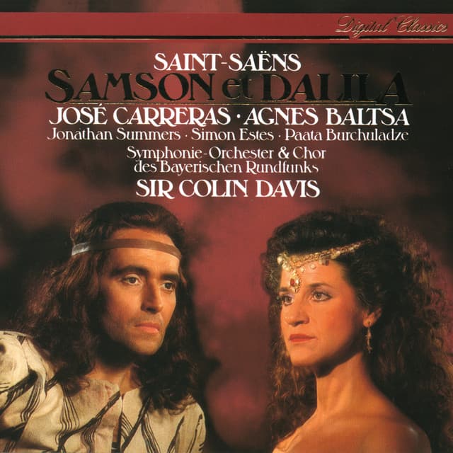Saint-Saëns: Samson et Dalila - Camille Saint-Saëns