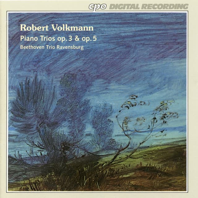 Volkmann: Piano Trios Nos. 1 & 2 - Friedrich Robert Volkmann