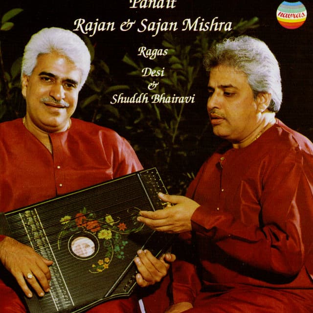 Pandit Rajan & Sajan Mishra: Jugalbandi Duet - Rajan & Sajan Mishra