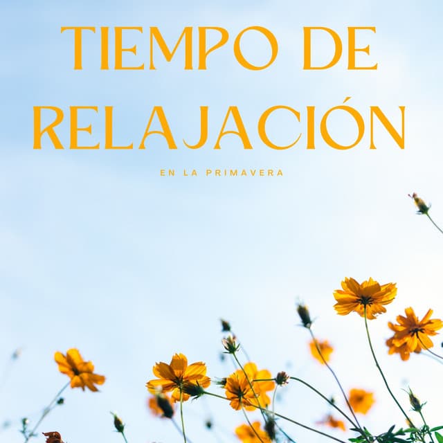 Tiempo De Relajación En La Primavera - DNA de naturaleza