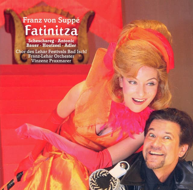 Suppe: Fatinitza - Franz von Suppé
