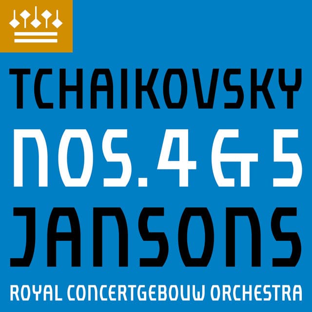 Tchaikovsky: Symphonies Nos. 4 & 5 - Pyotr Ilyich Tchaikovsky