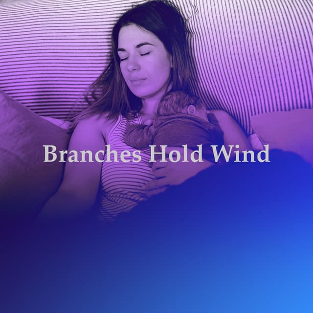 Branches Hold Wind - Massage Spa Academy