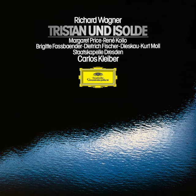 Wagner: Tristan und Isolde - Richard Wagner