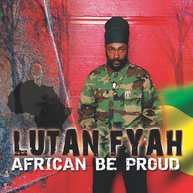 African Be Proud - Lutan Fyah