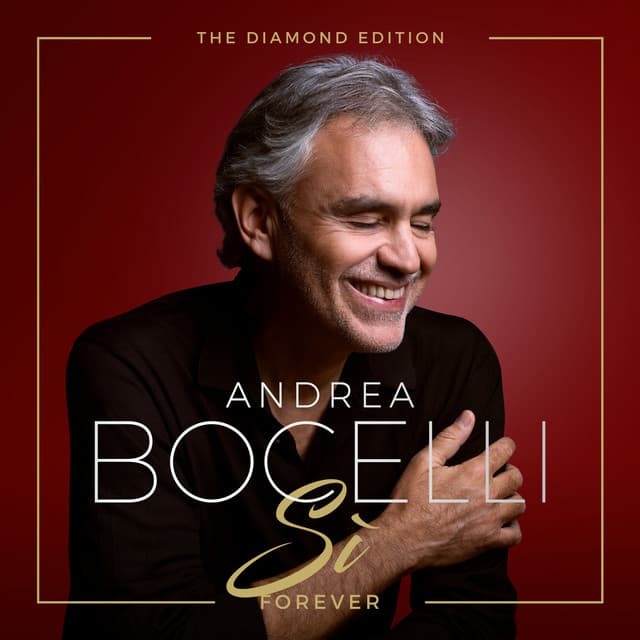 Sì Forever - Andrea Bocelli