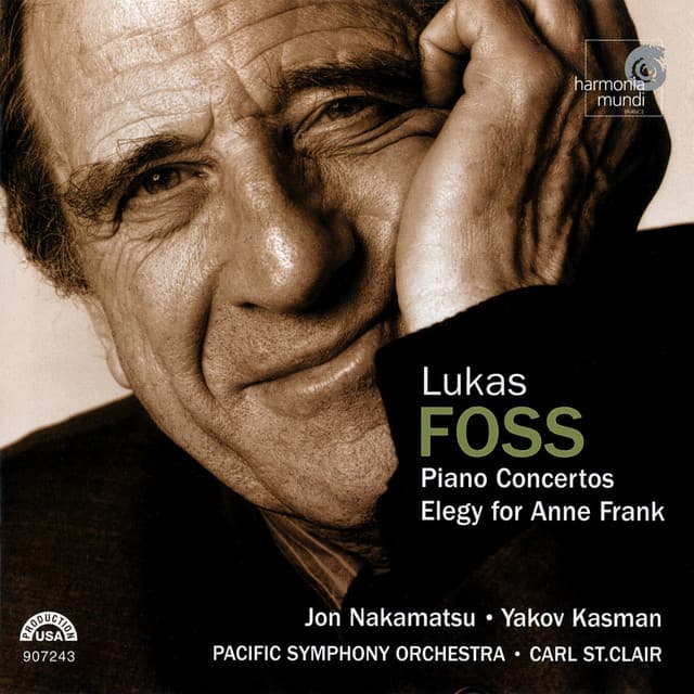 Lukas Foss: Piano Concertos, Elegy for Anne Frank - Lukas Foss