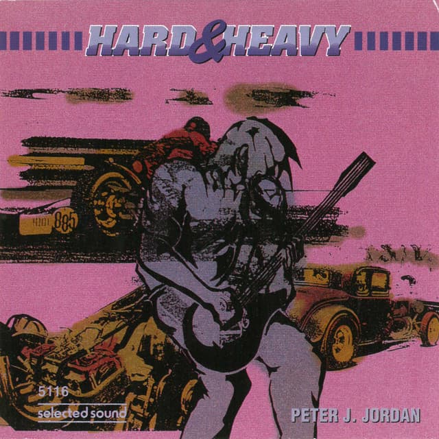 Hard & Heavy - Peter Jay Jordan