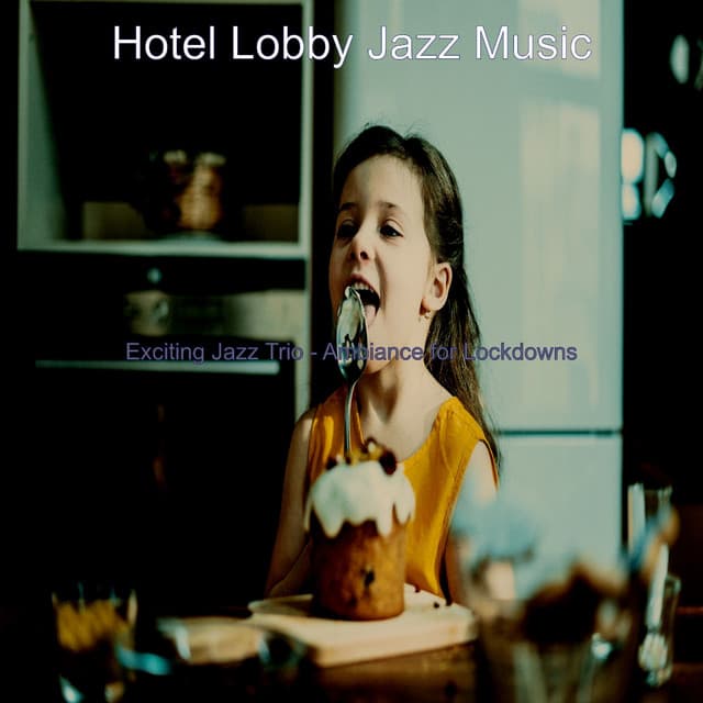 Exciting Jazz Trio - Ambiance for Lockdowns - Hotel Lobby Jazz Music