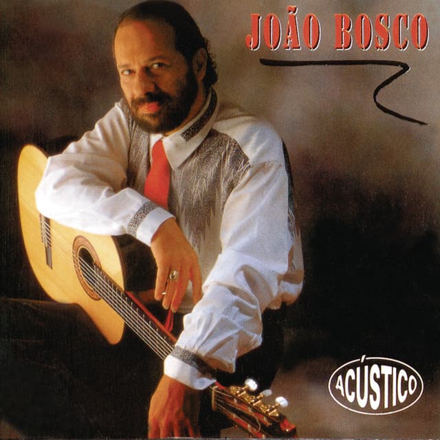 Acústico João Bosco - João Bosco
