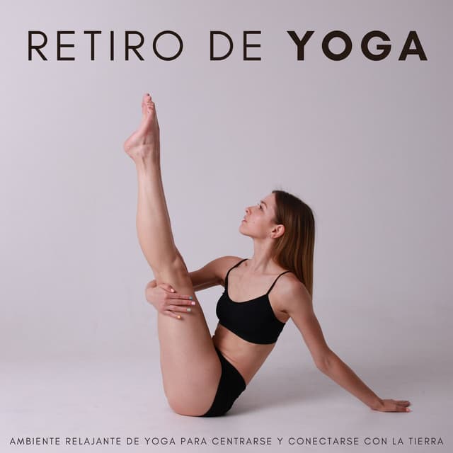 Retiro De Yoga: Ambiente Relajante De Yoga Para Centrarse Y Conectarse Con La Tierra - Pensamento Positivo
