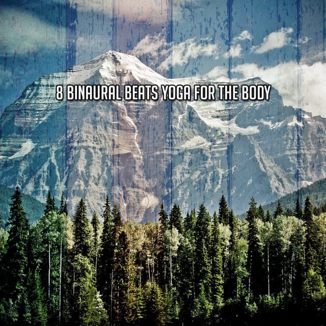 8 Binaural Beats Yoga For The Body - Binaural Beats Deep Sleep