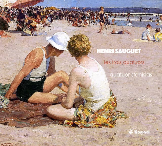 Sauguet: Les trois quatuors - Henri Sauguet