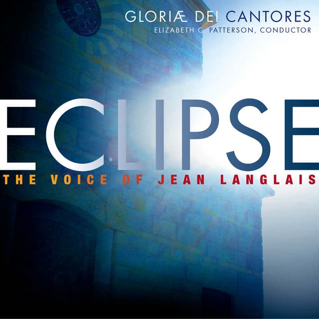 Eclipse: The Voice of Jean Langlais - Jean Langlais