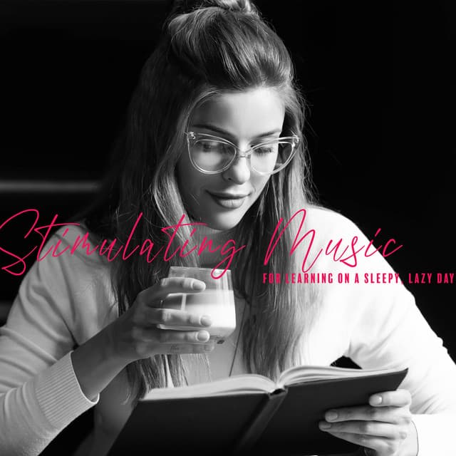 Stimulating Music for Learning on a Sleepy, Lazy Day. For Jazz Lovers - Focus Facilitator Master