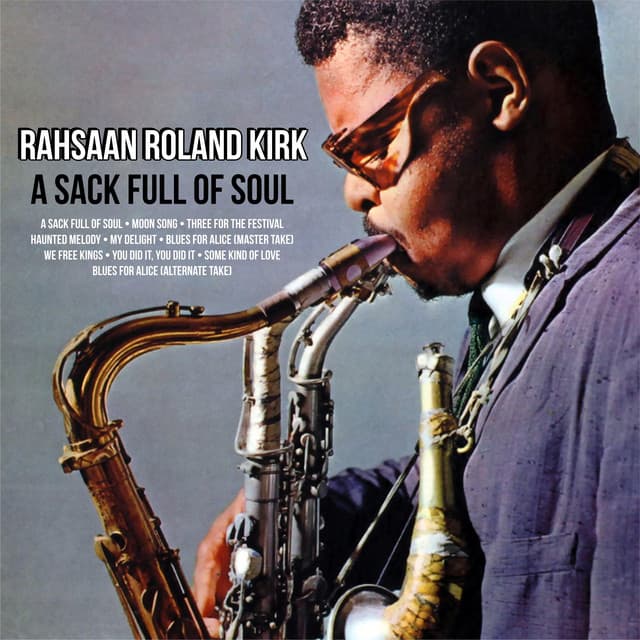 A Sack Full of Soul - Rahsaan Roland Kirk