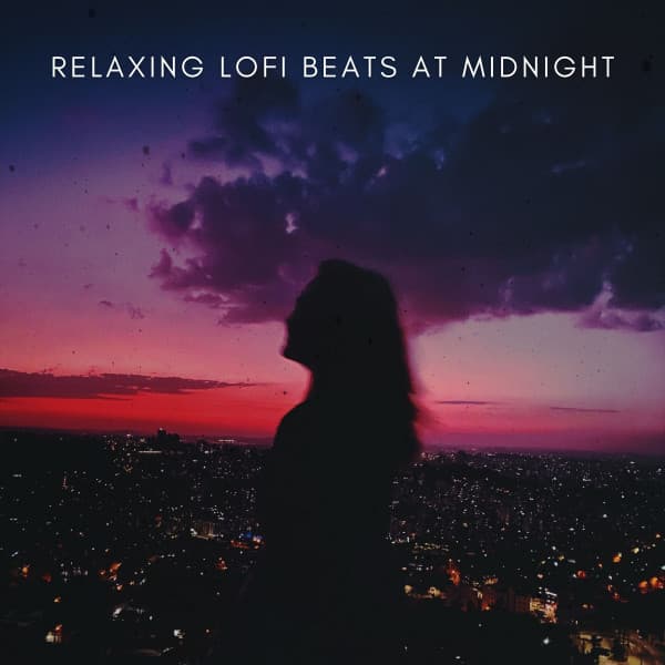 Relaxing Lofi Beats At Midnight - LOFI RADIO