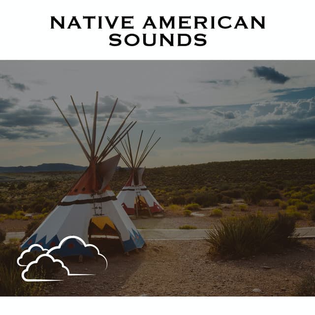 Native American Sounds - Baby Sleep Spot
