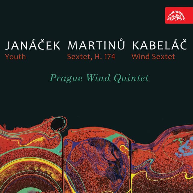 Janáček: Youth - Martinů: Sextet - Kabeláč: Wind Sextet - Adolf Nechvátal