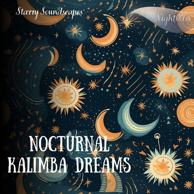 Nocturnal Kalimba Dreams: Starry Soundscapes - Nightbliss