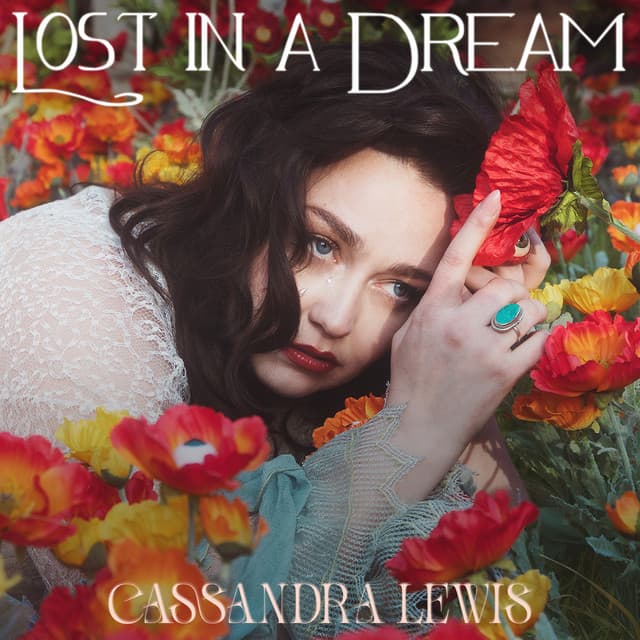 Lost in a Dream - Cassandra Lewis