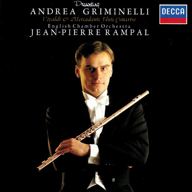 Vivaldi: Flute Concertos Op.10 Nos. 1-3 / Mercadante: Flute Concertos in D major and E minor - Andrea Griminelli