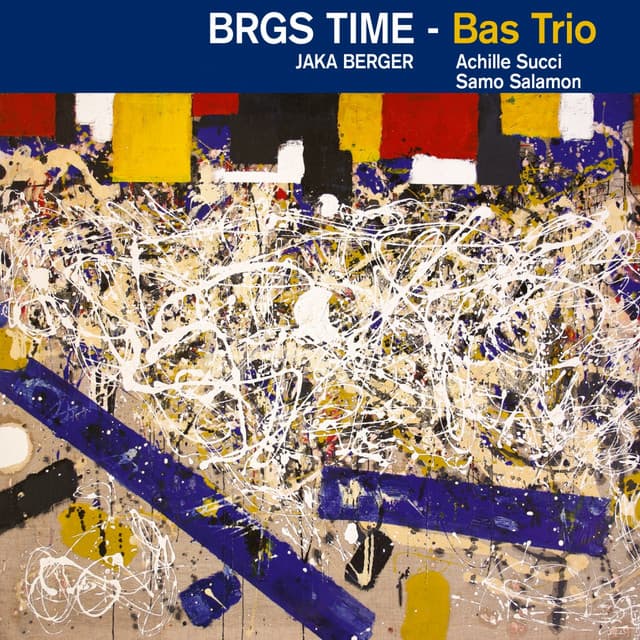 Bas Trio - Brgs Time