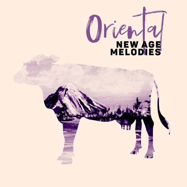 Oriental New Age Melodies - Music from India for Relaxation, Closer to Nature - Chakra Balancing 101