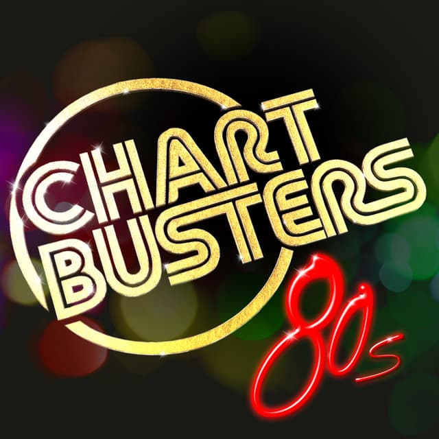 Chartbusters: 80s - 60's 70's 80's 90's Hits