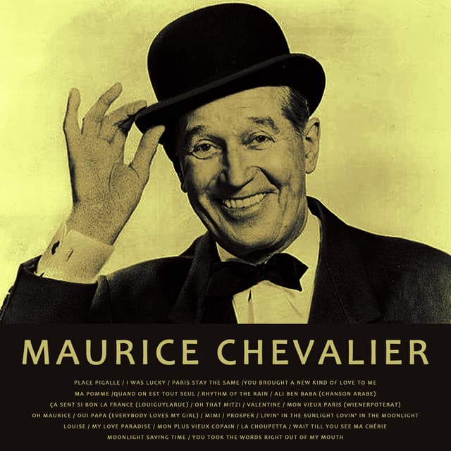 Chevalier - Maurice Chevalier