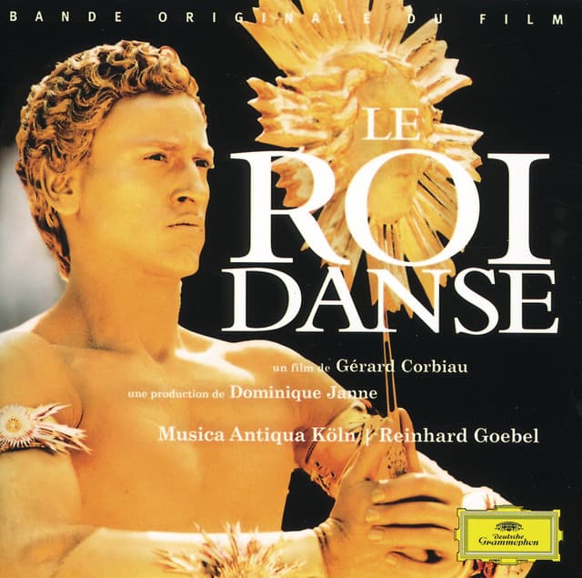 Lully: Le Roi Danse - Original Motion Picture Soundtrack - Jean-Baptiste Lully