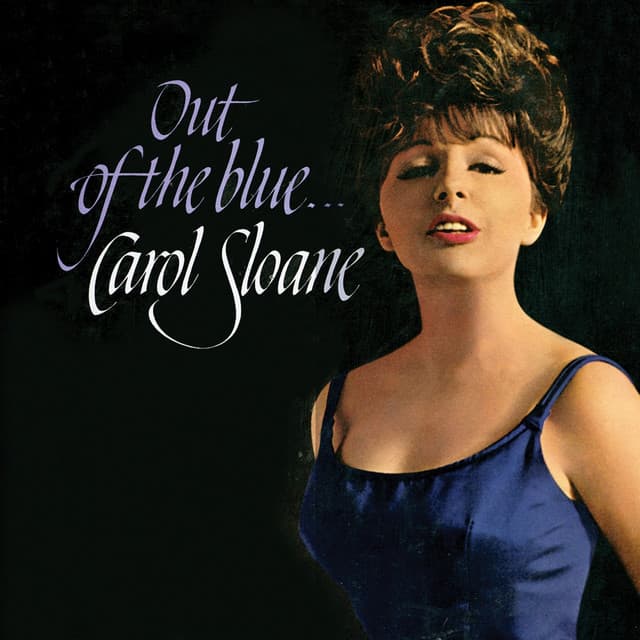 Out of the Blue - Carol Sloane