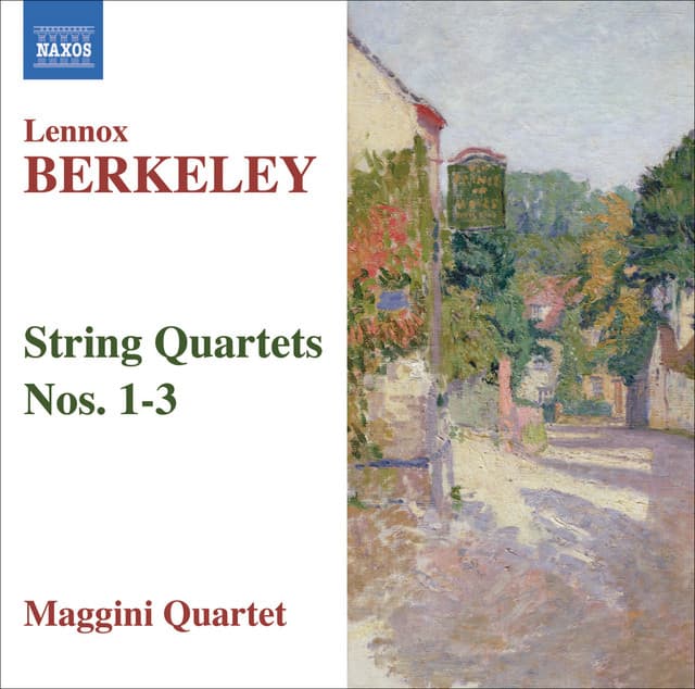 Berkeley: String Quartets Nos. 1-3 - Lennox Berkeley