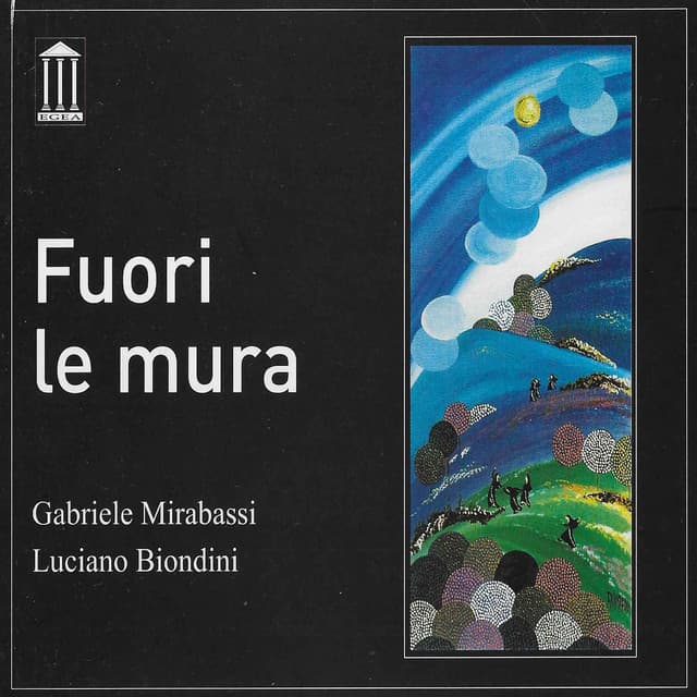 Fuori le mura - Gabriele Mirabassi