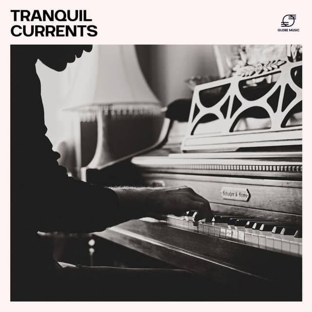 Tranquil Currents - Piano Music