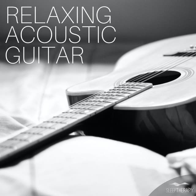 Relaxing Acoustic Guitar - SleepTherapy