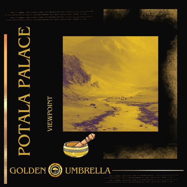 Potala Palace Viewpoint - Golden Umbrella