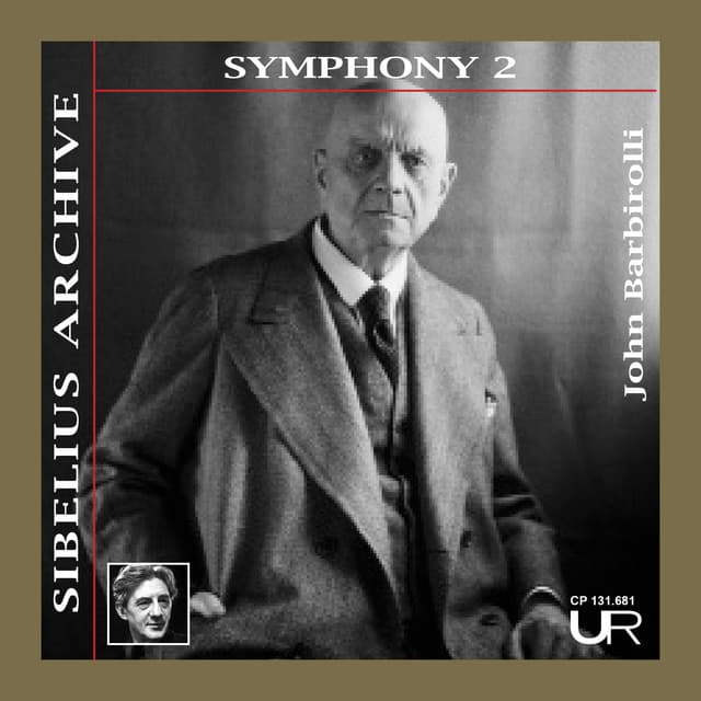 BARBIROLLI conducts SIBELIUS: SYMPHONY NO. 2 - Sir John Barbirolli