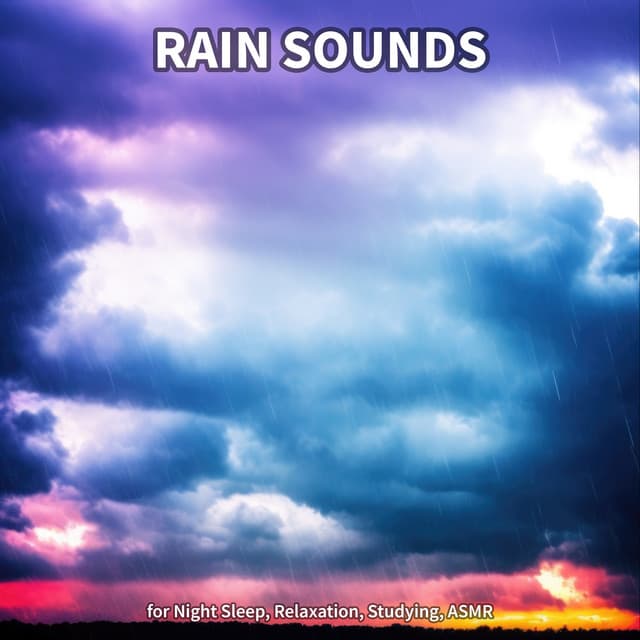 Rain Sounds for Night Sleep, Relaxation, Studying, ASMR - Rain Sounds
