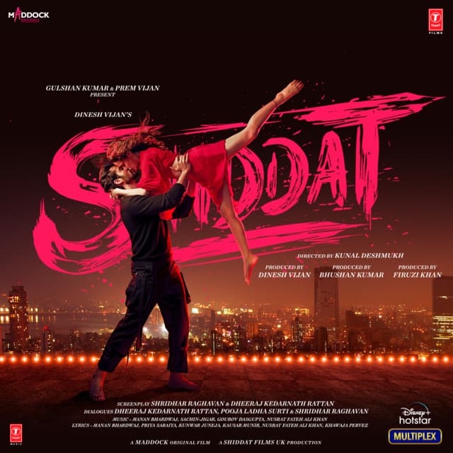 Shiddat - Manan Bhardwaj