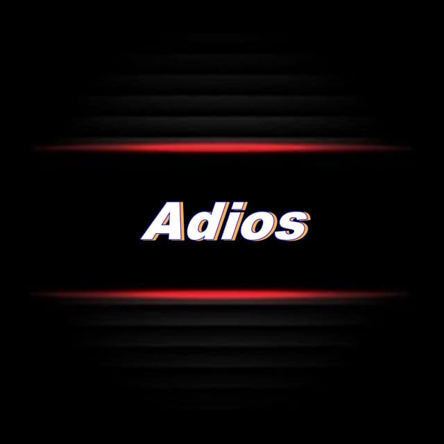 Adios - wit Beats