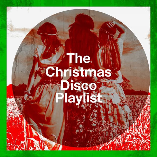 The Christmas Disco Playlist - Disco Fever