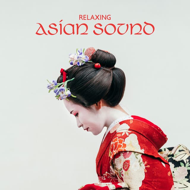 Relaxing Asian Sound - For The Eternal Rest