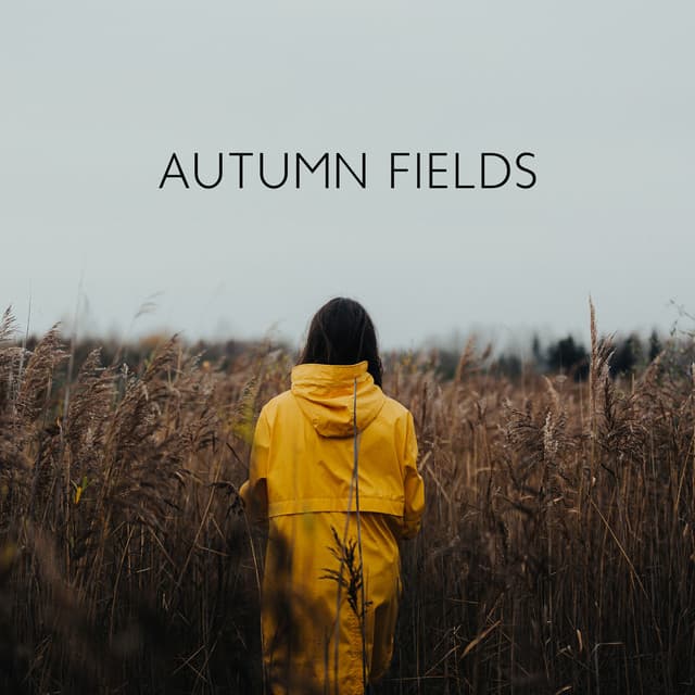 Autumn Fields: Fall Nature Lullabies, Falling into Autumn - Keep Calm Music Collection