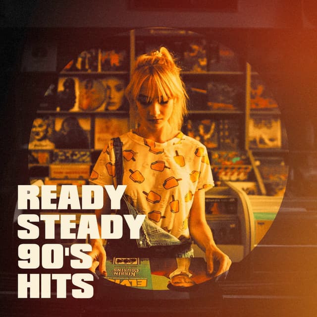 Ready Steady 90's Hits - 60's 70's 80's 90's Hits