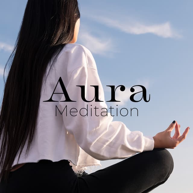 Aura Meditation: Cleanse and Balance Your Energy - Meditation Music therapy