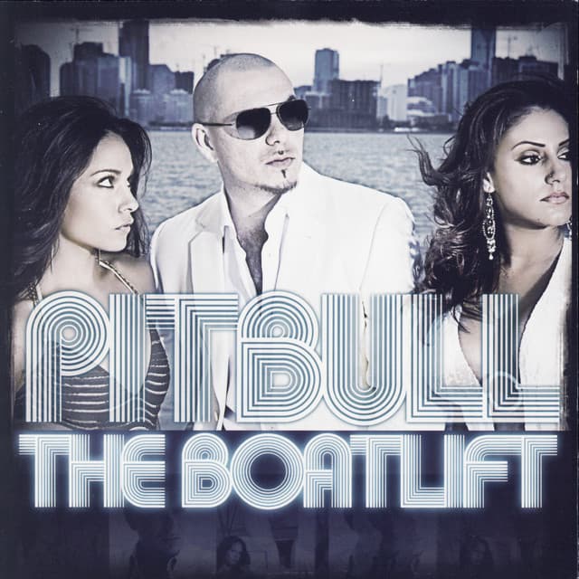 The Boatlift - Clean - Pitbull