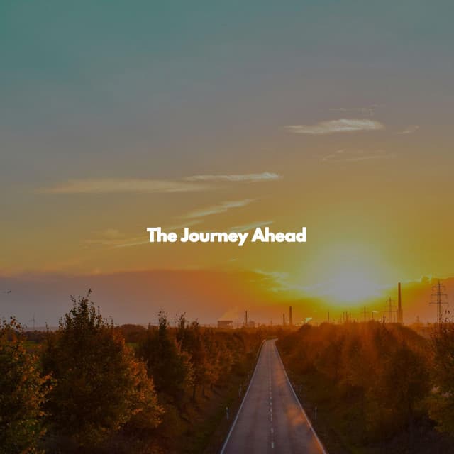 The Journey Ahead - Sunday Evening Music
