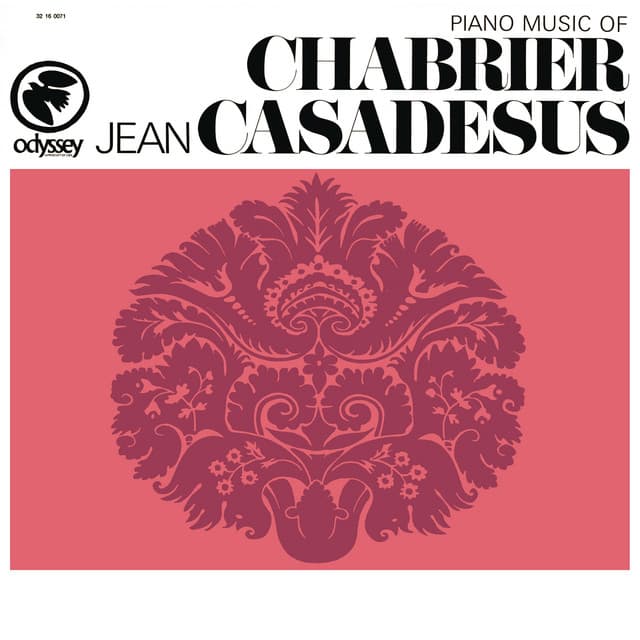 Jean Casadesus Plays Piano Music of Chabrier - Emmanuel Chabrier