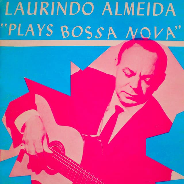 Plays Bossa Nova - Laurindo Almeida